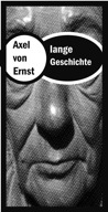 Axel von Ernst Etikett